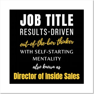 Director Of Inside Sales | Job Coworker Work Jobs Funny Posters and Art